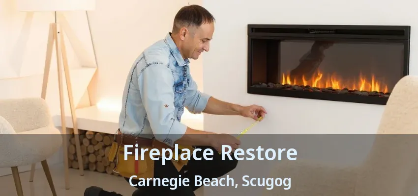 Fireplace Restore Carnegie Beach, Scugog - ON Fireplace Restore Carnegie Beach, Scugog - ON