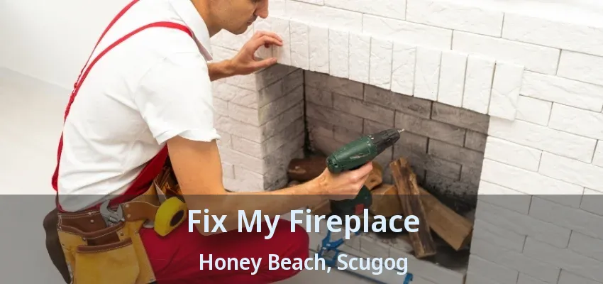 Fix My Fireplace Honey Beach, Scugog - ON Fix My Fireplace Honey Beach, Scugog - ON