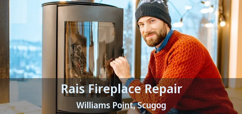 Rais Fireplace Repair Williams Point, Scugog - ON Rais Fireplace Repair Williams Point, Scugog - ON